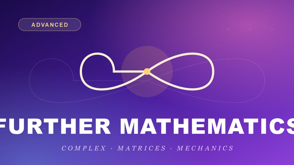 Further Mathematics